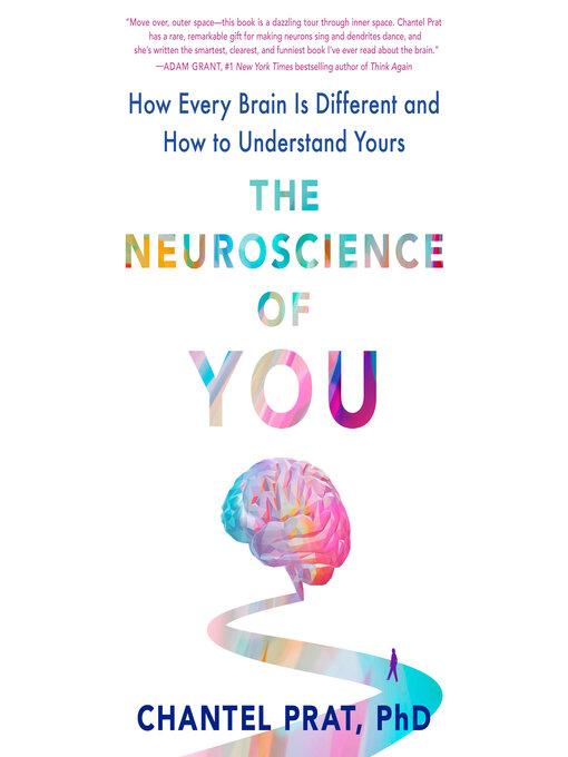 Title details for The Neuroscience of You by Chantel Prat - Available